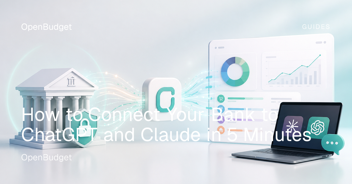 Connect Your Bank to ChatGPT and Claude